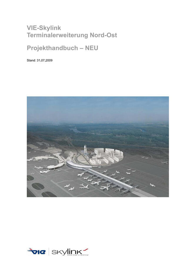 8) Wettbewerb für Projektsteuerung Flughafen Skylink Wien in Zusammenarbeit mit Dornier Consulting